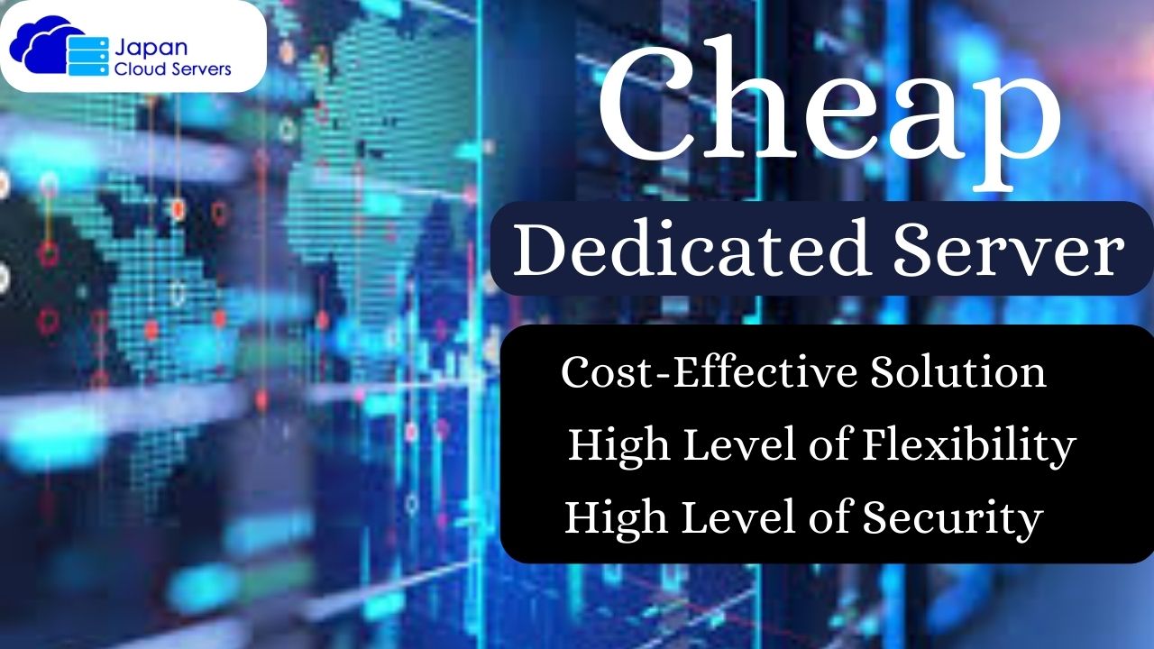 Cheap Dedicated Server