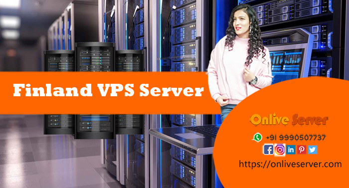 Finland VPS Server Hosting Is Best for Starting Online
