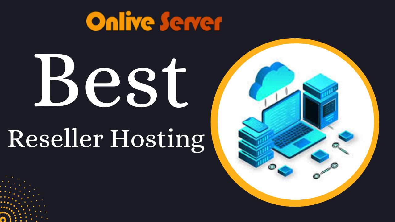 Best Reseller Hosting