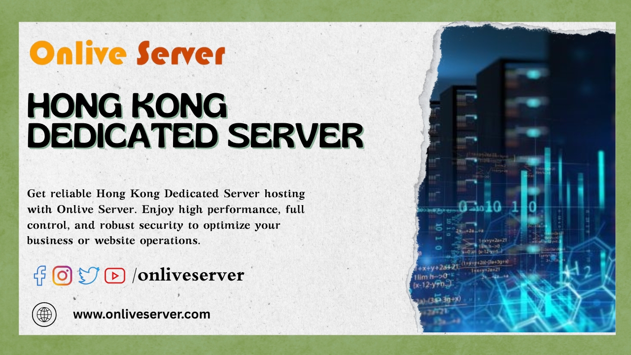 Hong Kong Dedicated Server