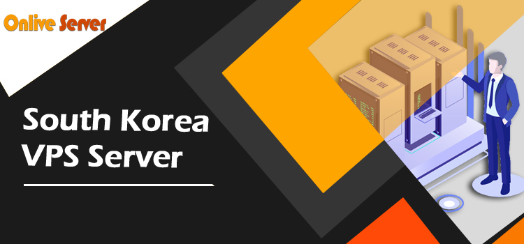 South Korea VPS Server has one of the fastest-growing in the world.