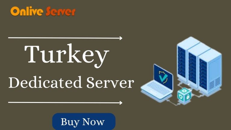 Onlive Server – Your Optimized Turkey Dedicated Server Provider