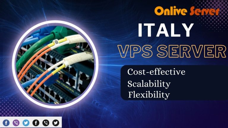 Get the Fastest Performance with an Italy VPS Server – Onlive Server