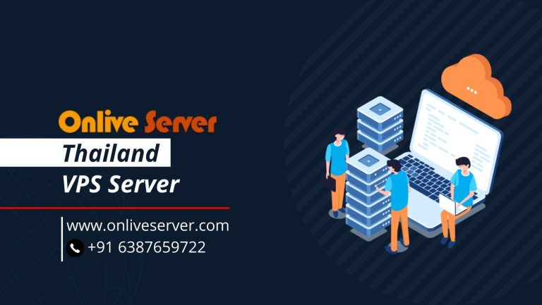 Buy Cheapest and Most Flexible Thailand VPS Server Plans by Onlive Server