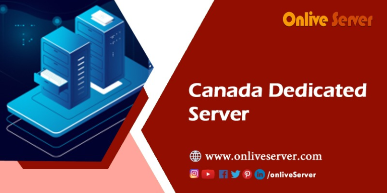 Canada Dedicated Server – OnliveServer
