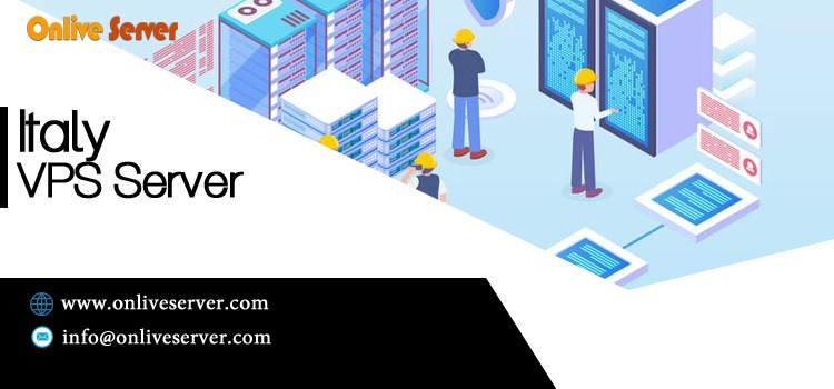 Get Italy VPS Server Plans & Services with Brilliant Performance