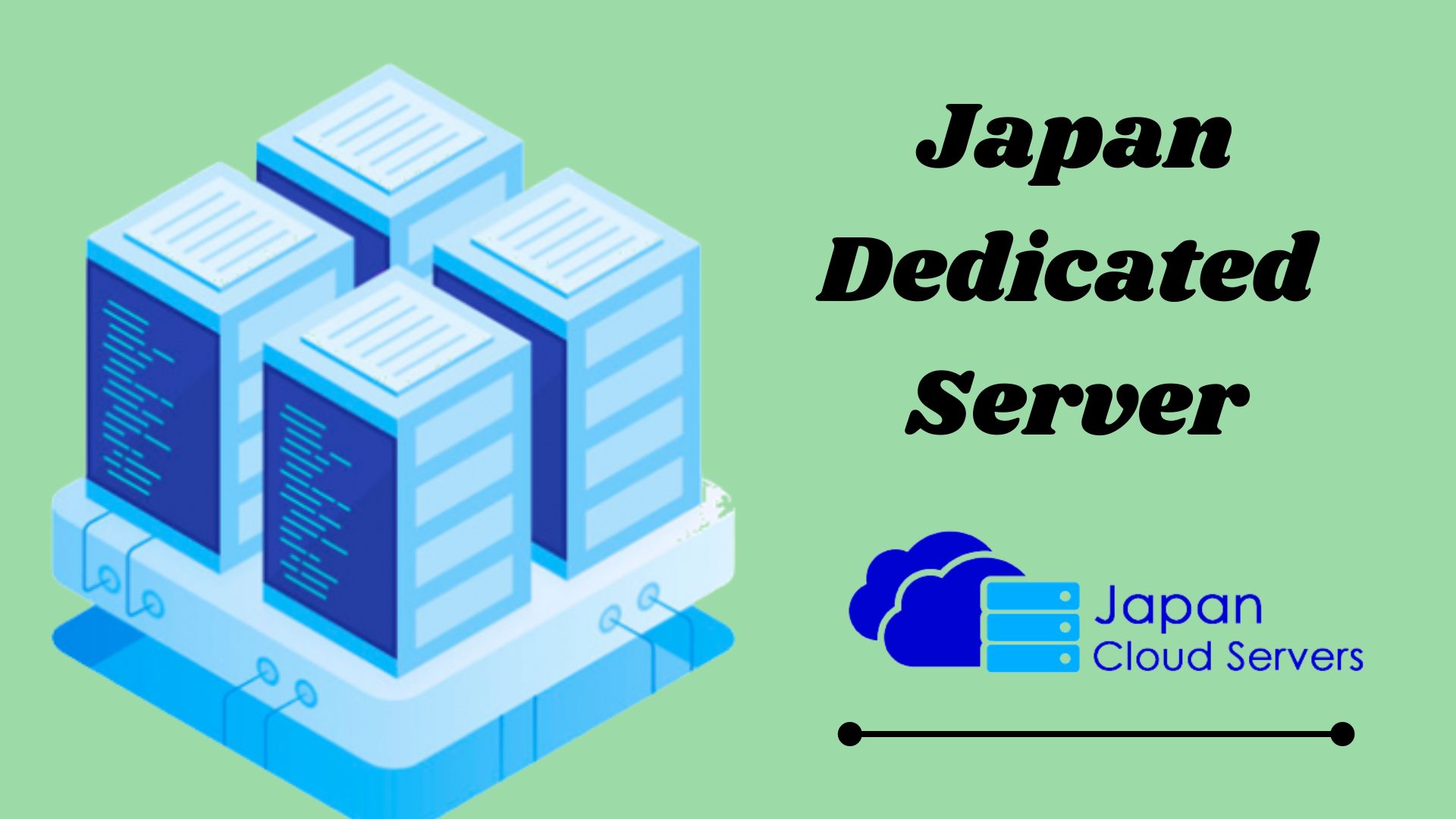 Japan Dedicated Server