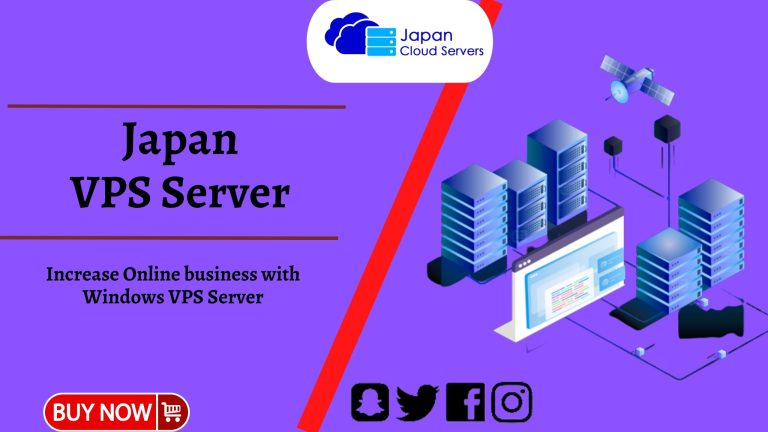 Choosing The Best Japan VPS Server For Your Business Needs – Japan Cloud Servers
