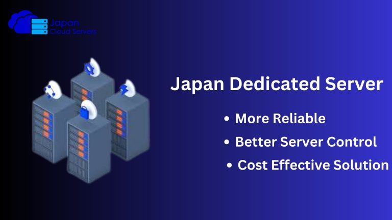 Get the Best Japan Dedicated Server for Unmatched Performance