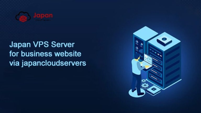 Japan VPS Server for business website via japancloudservers