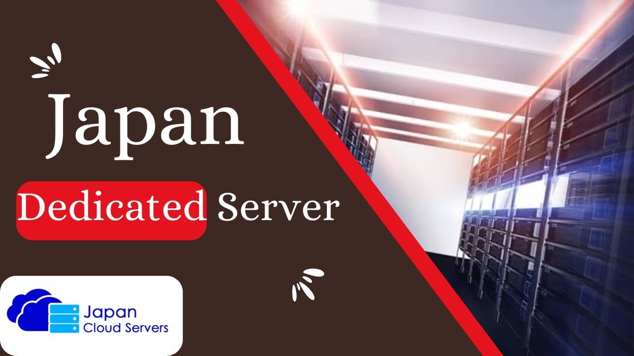 Japan Dedicated Server