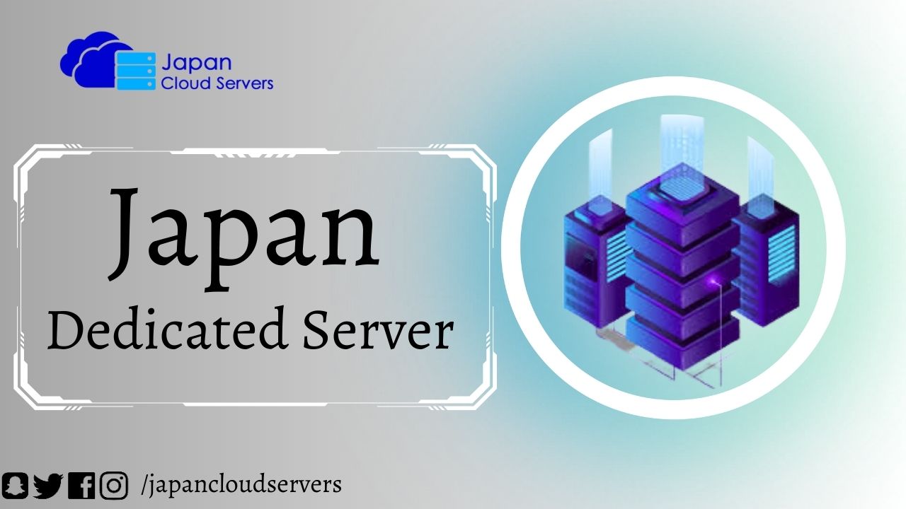 Japan Dedicated Server