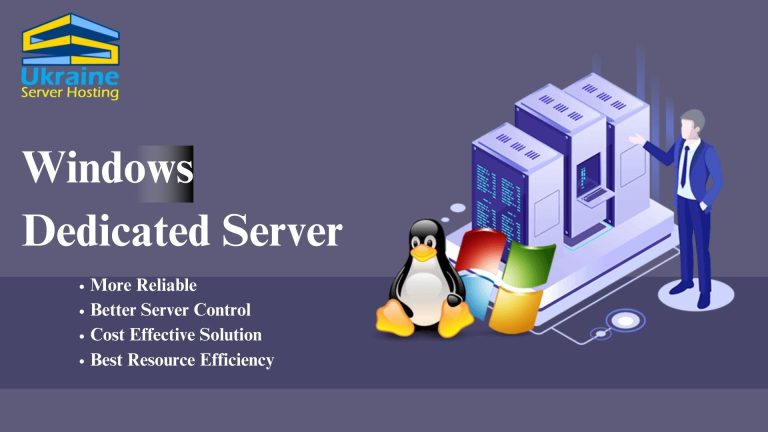 Ukraine Server Hosting | Windows Dedicated Server for Your Whole Business