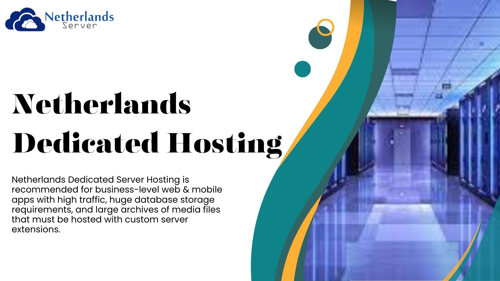 Netherlands Dedicated Hosting