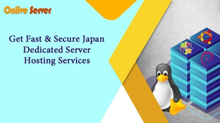 Get Fast & Secure Japan Dedicated Server Hosting Services